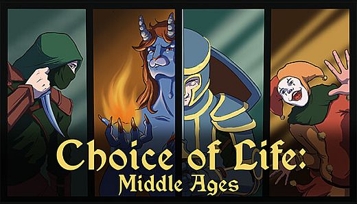 Choice of Life: Middle Ages