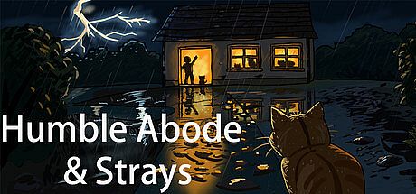 Humble Abode & Strays Game