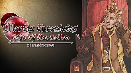Mortis Chronicles: Tale of Cowardice Game