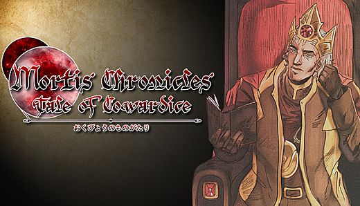 Mortis Chronicles: Tale of Cowardice