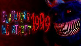Slaughter Me Street: 1999