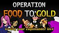 Operation Food to Gold - Dating your commander DLC
