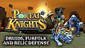 Portal Knights - Druids, Furfolk, and Relic Defense
