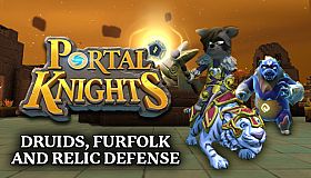 Portal Knights - Druids, Furfolk, and Relic Defense