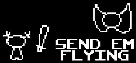 Send 'em Flying Game