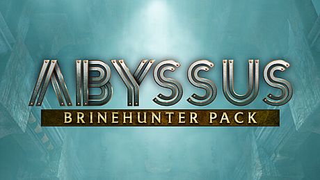 Abyssus - Brinehunter Pack DLC