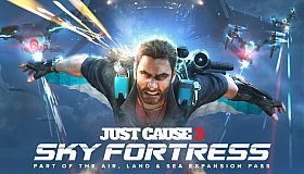 Just Cause 3 DLC: Sky Fortress Pack