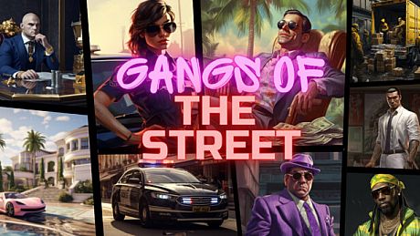 Gangs of the street Game