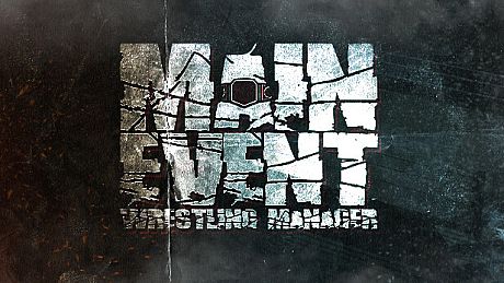 Main Event: Wrestling Manager Game