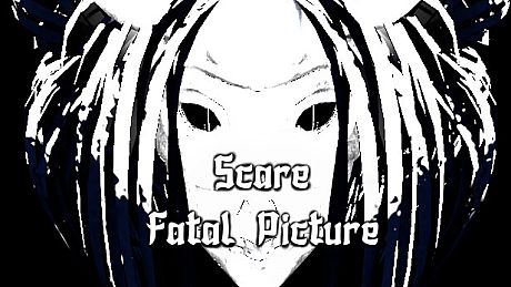 Scare: Fatal Picture Game