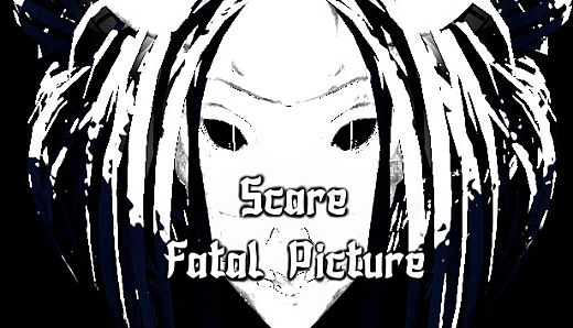 Scare: Fatal Picture