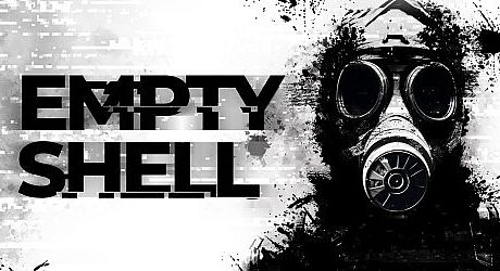 EMPTY SHELL Game