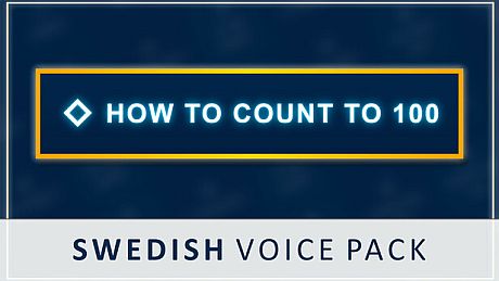 How to Count to 100 - Swedish Voice Pack DLC