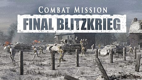 Combat Mission: Final Blitzkrieg Game