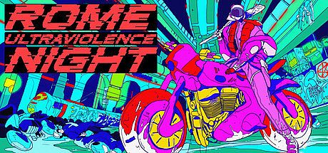 ROME ULTRAVIOLENCE NIGHT