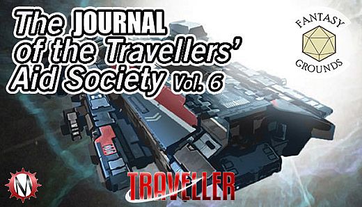 Fantasy Grounds - Journal of the Travellers' Aid Society Volume 6