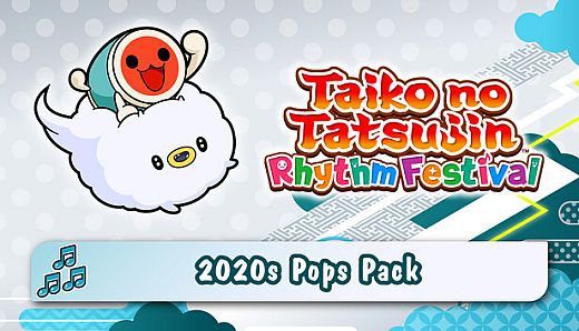 Taiko no Tatsujin: Rhythm Festival - 2020s Pops Pack
