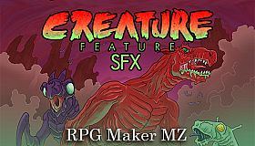 RPG Maker MZ - Creature Feature SFX