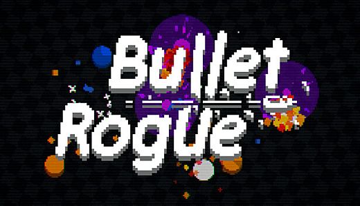 Bullet Rogue