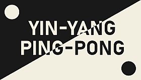 Yin-Yang Ping-Pong