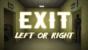 Exit: Left or Right