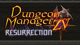 Dungeon Manager ZV: Resurrection