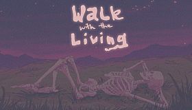 Walk with the Living
