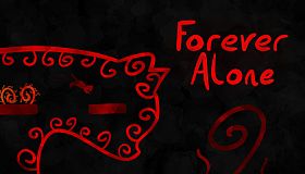 Forever Alone