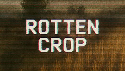 Rotten Crop