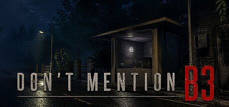 Don't Mention B3 Game
