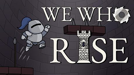 We who rise Game
