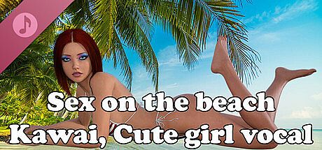 Sex on the Beach (Kawaii, Cute girl vocal) DLC
