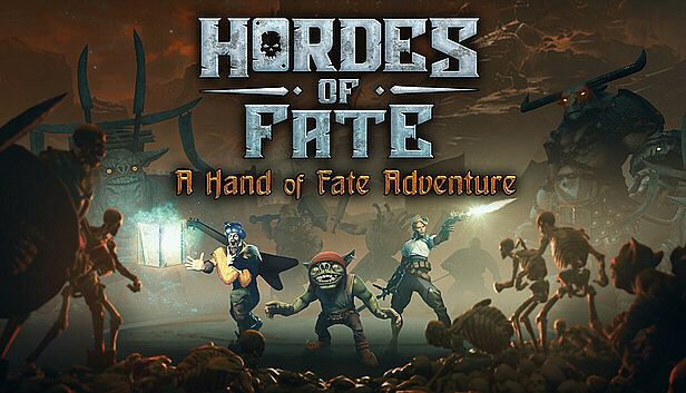 Buy Hordes of Fate : A Hand of Fate Adventure