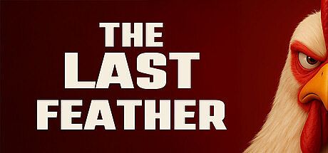 The Last Feather Game