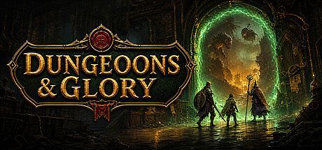 dungeons and glory