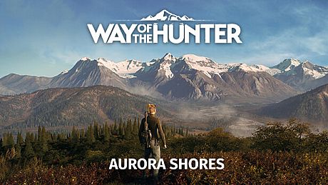 Way of the Hunter - Aurora Shores DLC