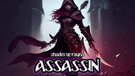 Shades of Rayna - Assassin Class