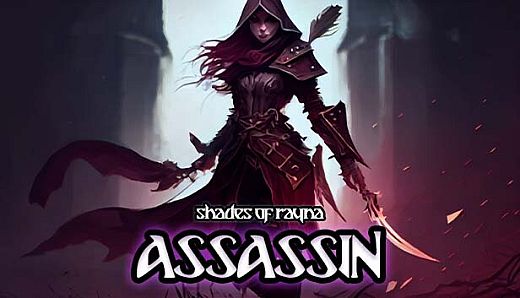Shades of Rayna - Assassin Class