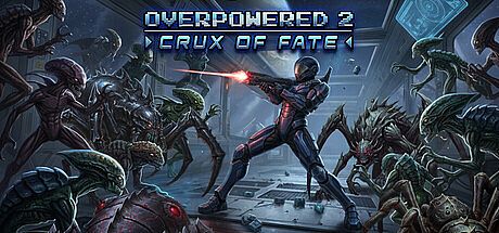 Overpowered 2 - Crux of Fate Game