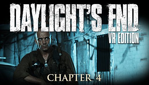 Daylight's End VR Edition - Chapter 4