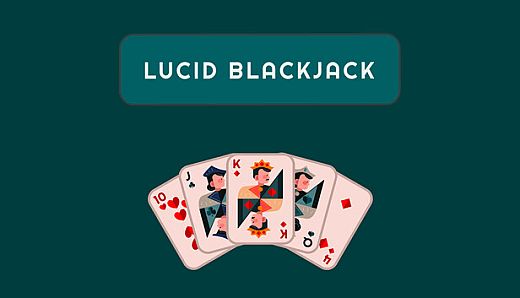 Lucid Blackjack