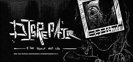 DISREPAIR — A Tale Beyond Half-Life