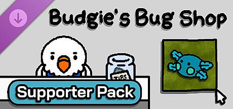 Budgie's Bug Shop - Supporter Pack