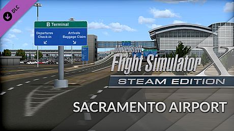 FSX Steam Edition: Sacramento Airport Add-On DLC