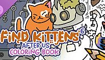Kup FIND KITTENS 6: After us - Coloring Book na PC