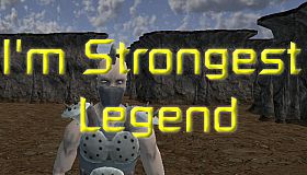 I'm Strongest Legend