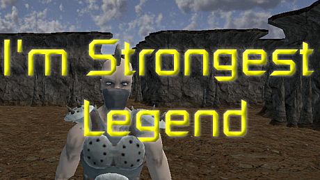 I'm Strongest Legend Game