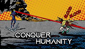Conquer Humanity