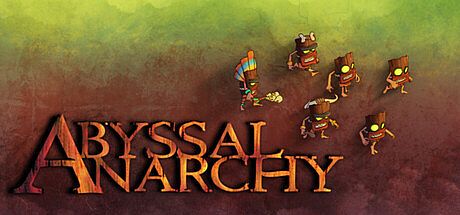 Abyssal Anarchy Game