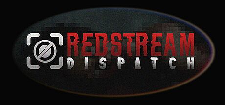 REDSTREAM DISPATCH